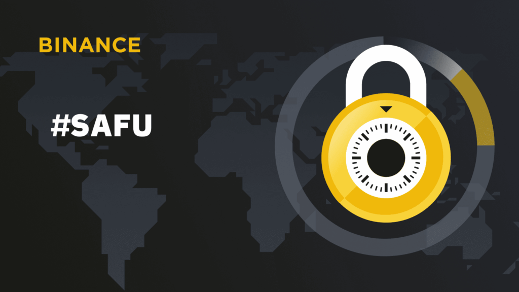 Binance #SAFU